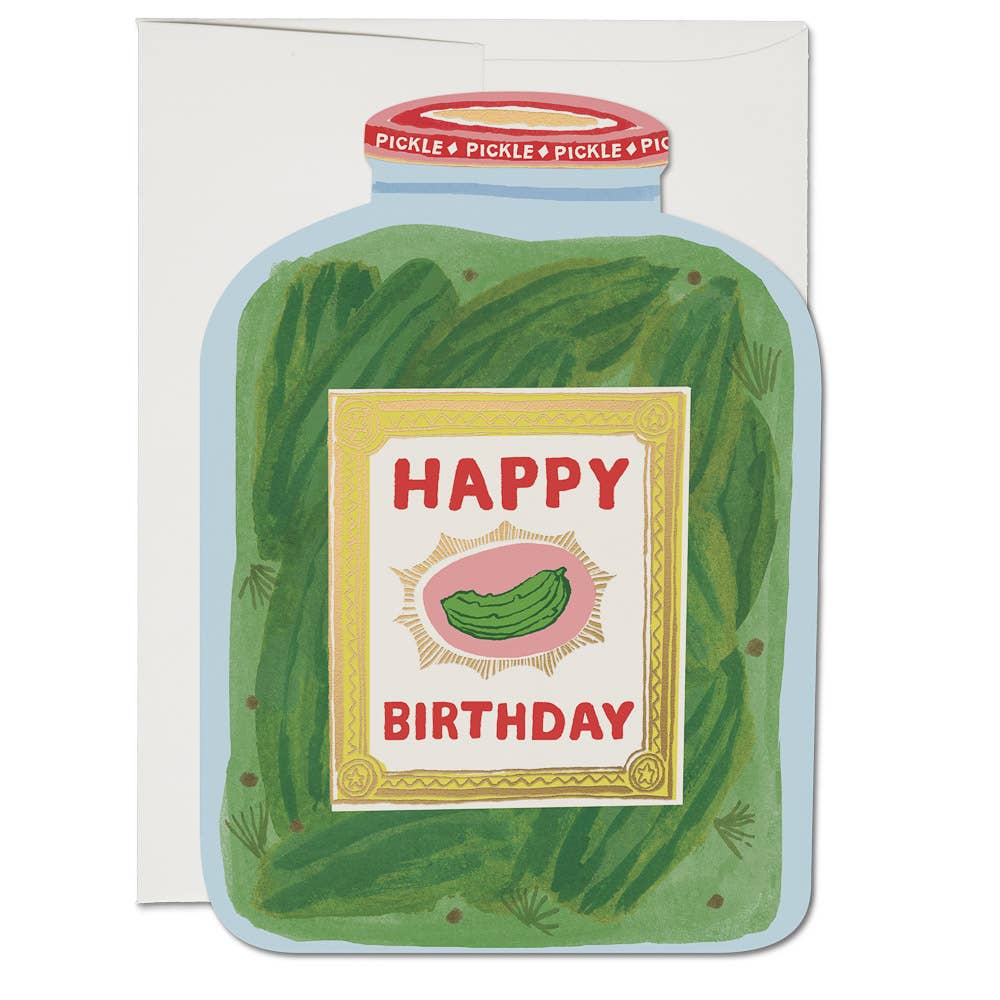 Birthday Card: Pickle