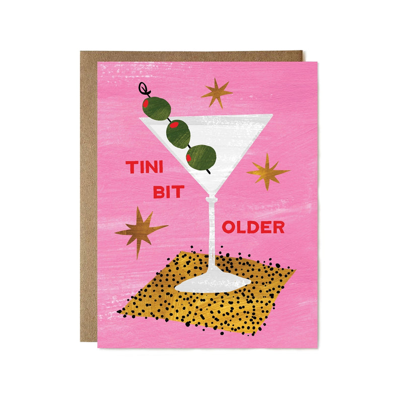 Birthday Card: Tini Bit Older